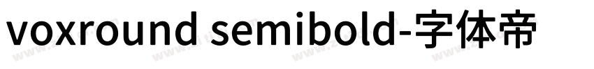 voxround semibold字体转换